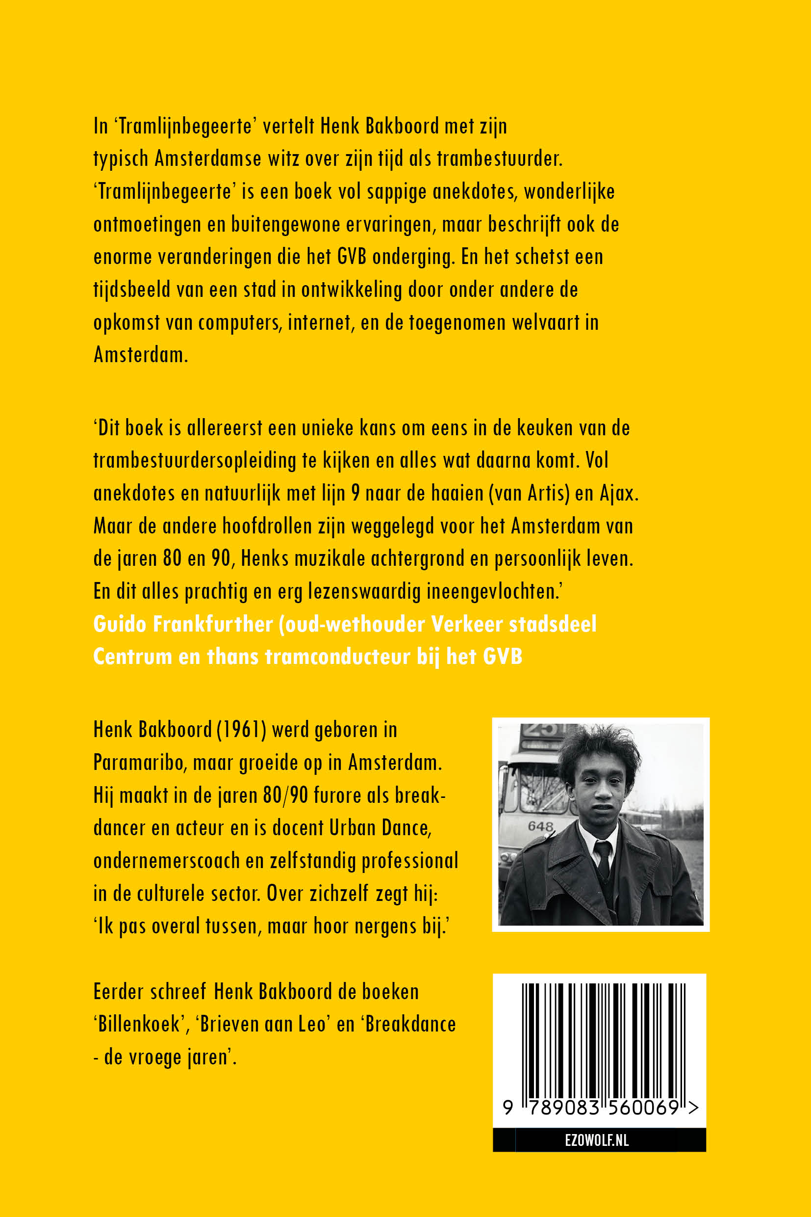 TRAMLIJNBEGEERTE Henk Bakboord