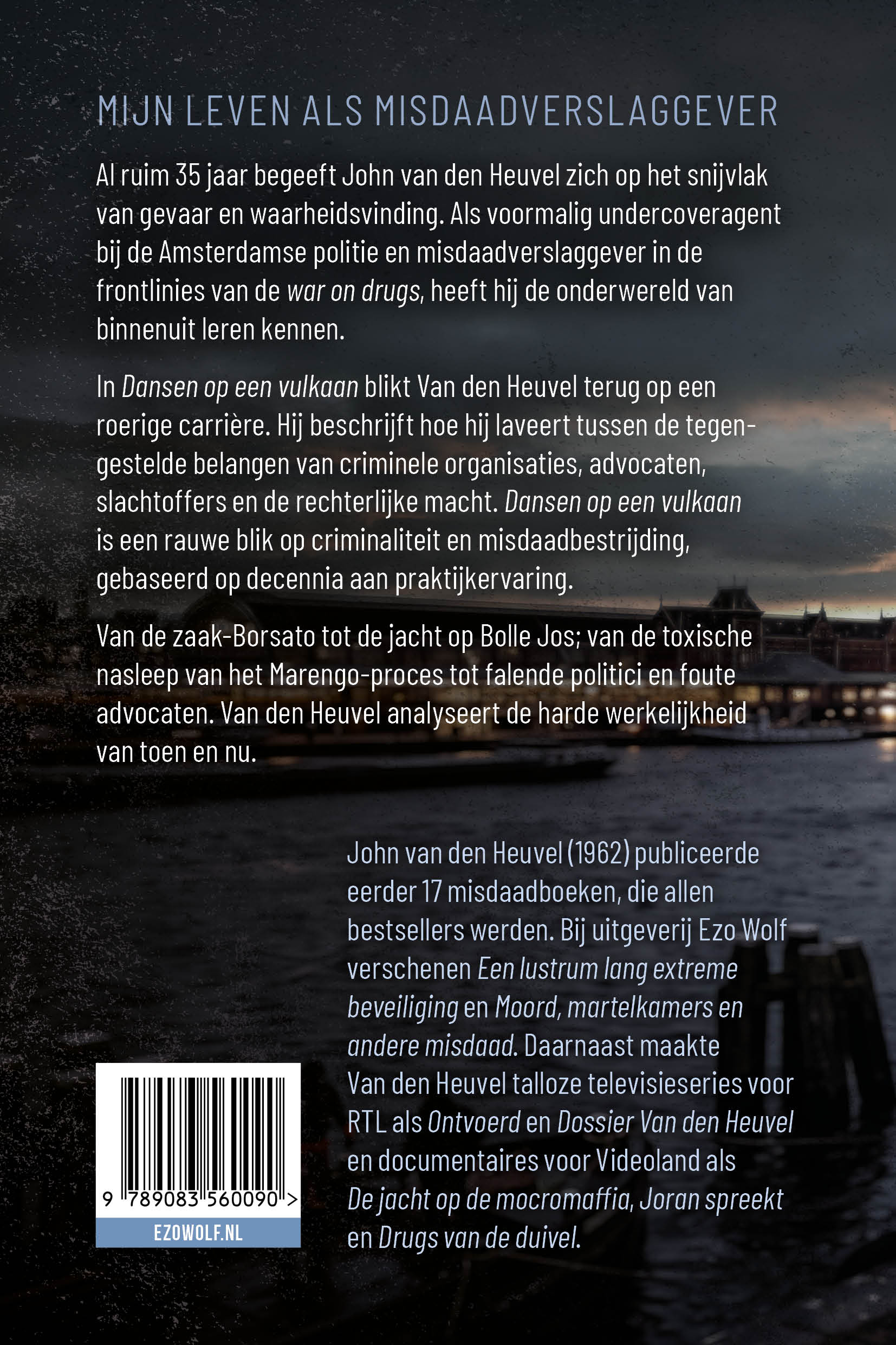 Dansen op een vulkaan John van den Heuvel Ezo Wolf